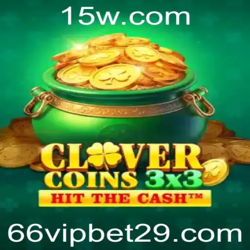 66vip bet | Descubra o Mundo Atraente de Clovercoin3x3 e a Estratégia de Aposta 66vip bet