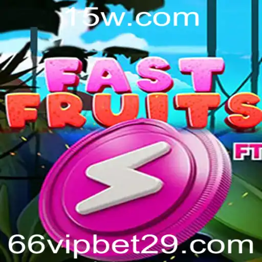 66vip bet | FastFruits: O Jogo que Une Diversão e Estratégia